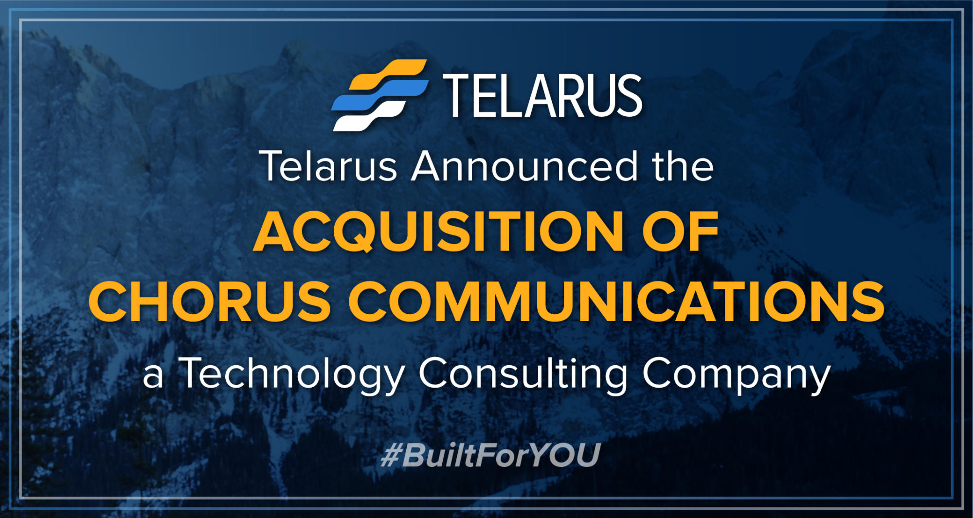 Acquisition of Chorus Communications, a Technology Consulting Company